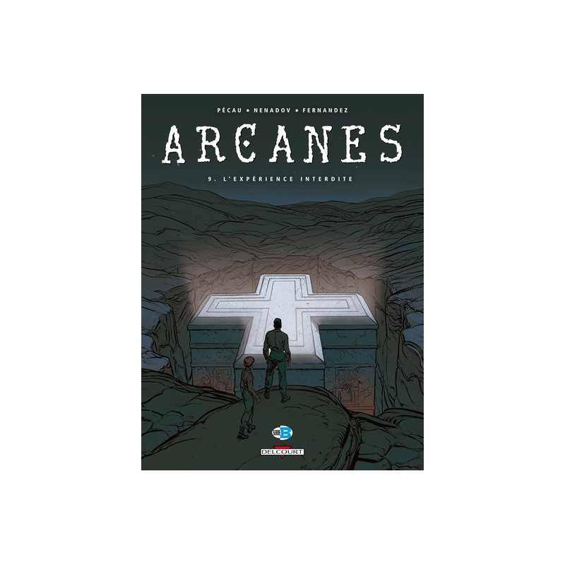 Arcanes T09 - L'Experience interdite