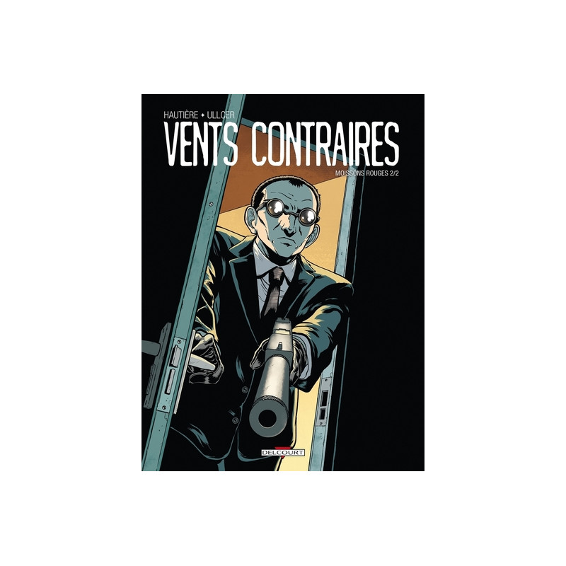 Vents contraires T02 Moissons Rouges 2/2