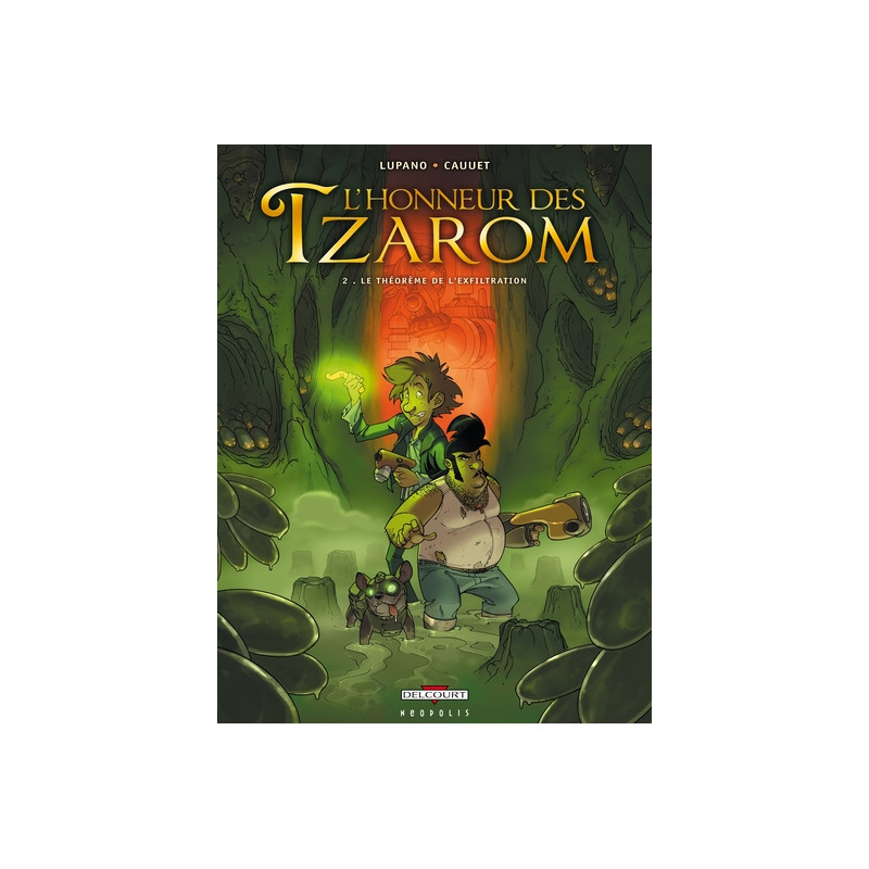 L'Honneur des Tzarom T02 - Le Théorème de l'exfiltration