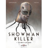 Showman Killer T01 Un héros sans coeur