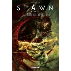 Spawn - Les Architectes de...