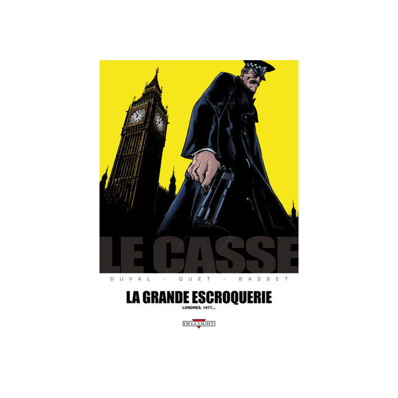 Le Casse - La Grande escroquerie
