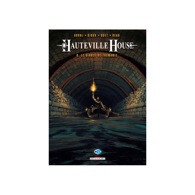 Hauteville House T06 - Le Diable de Tasmanie