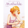 Mathilde T01 Le Temps des soupirs