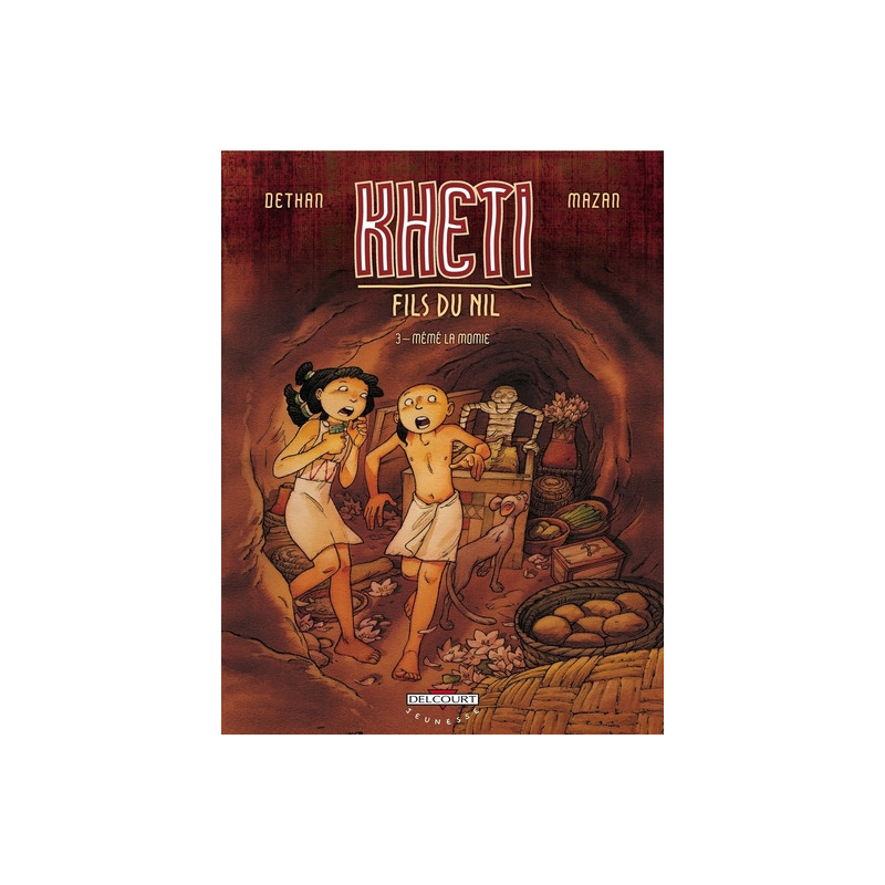 Kheti, fils du Nil T03 - Mémé la momie