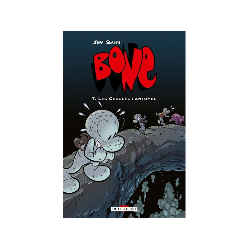 Bone T07 - Les Cercles fantômes - éd. couleur