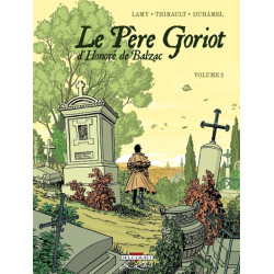 Le Père Goriot, de Balzac T02