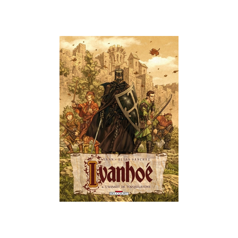 Ivanhoé T02 - L'Assaut de Torquilstone