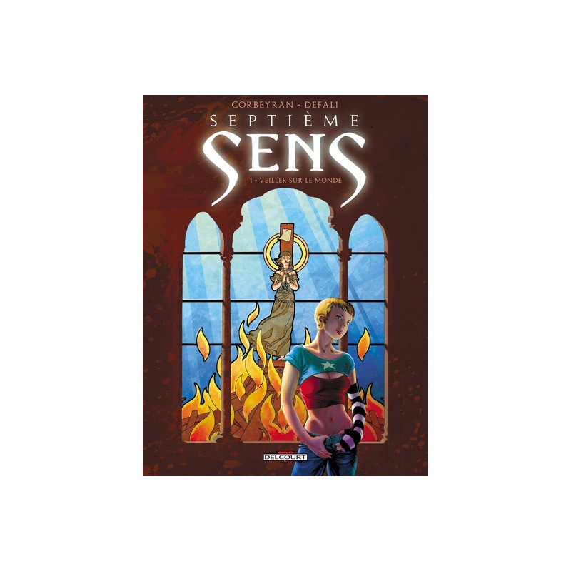 Septième sens T01 Veiller sur le monde