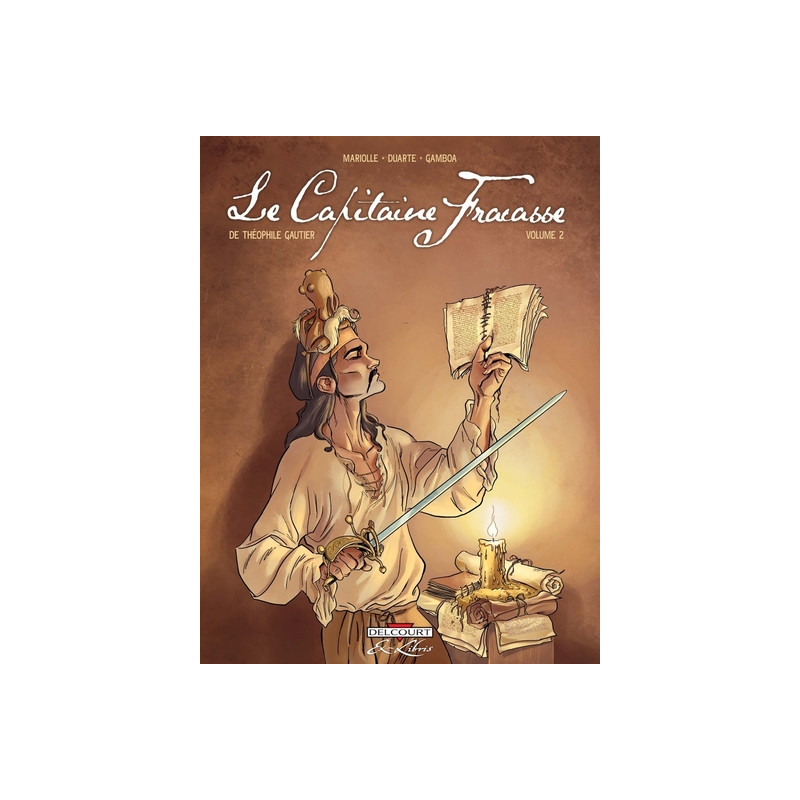 Le Capitaine Fracasse, de Théophile Gautier T02