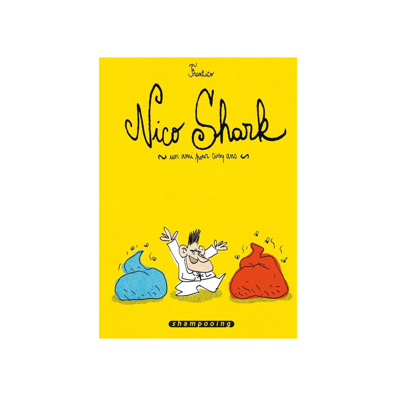 Nico Shark, un ami pour cinq ans