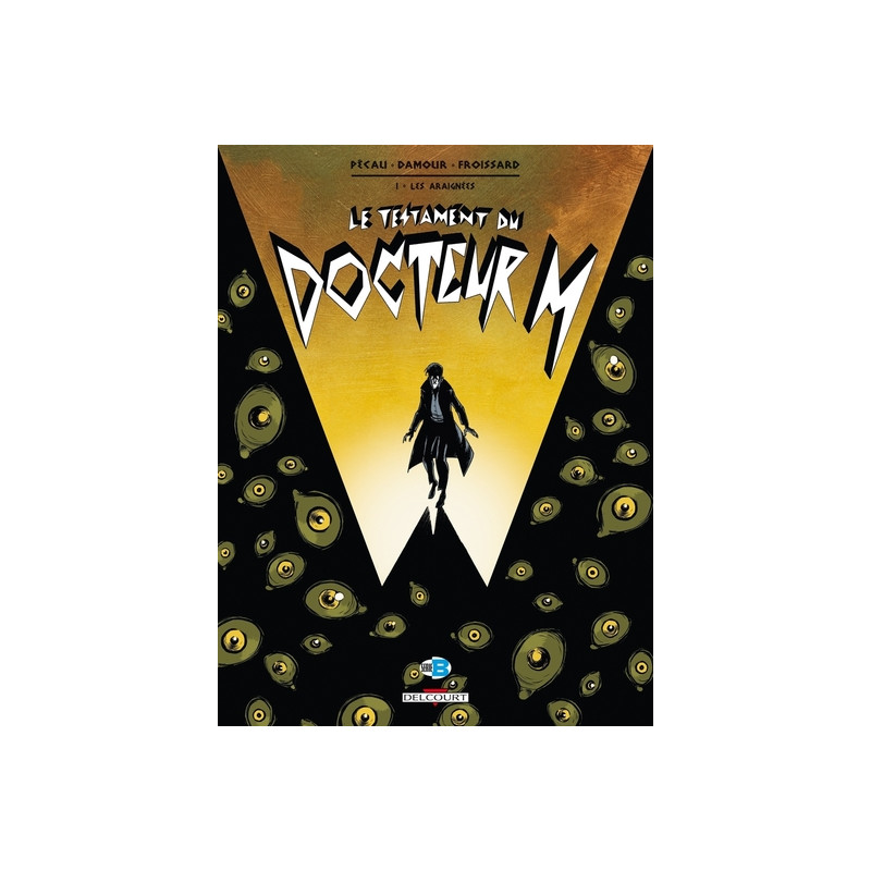 Le Testament du docteur M T01 Les Araignées