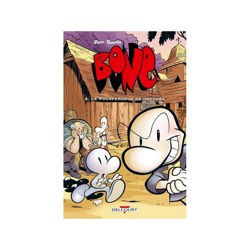 Bone T04 - Pourfendeur De Dragons - éd. couleur