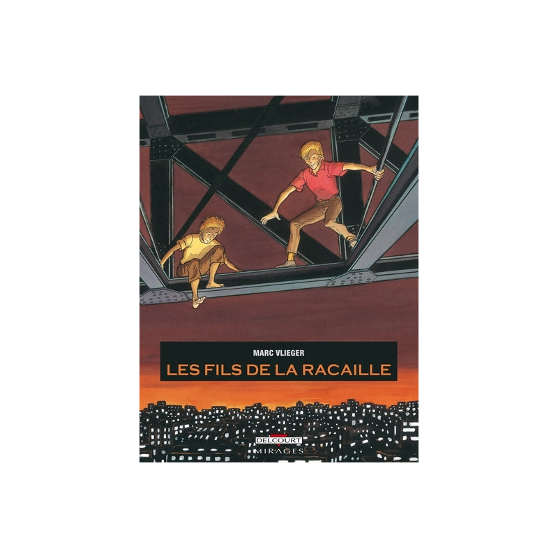 Les Fils de la racaille