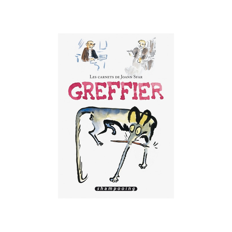 Les Carnets de Joann Sfar - Greffier
