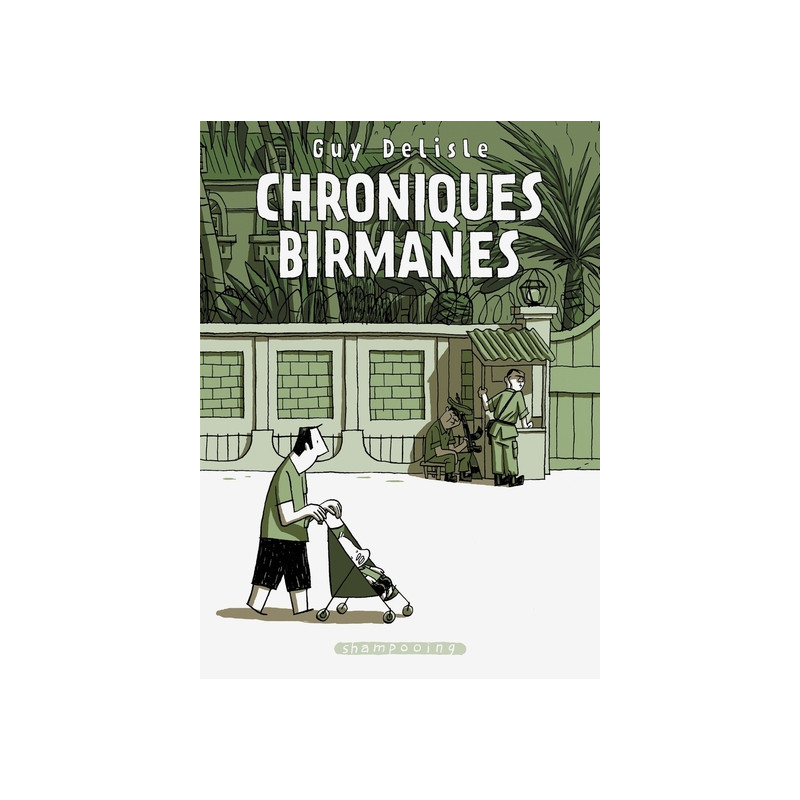 Chroniques birmanes