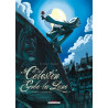 Célestin Gobe-la-Lune T01 - L'Amour a ses raisons