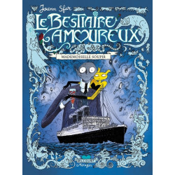 Le Bestiaire amoureux T02 -...