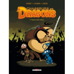 Chasseurs de dragons T02 -...