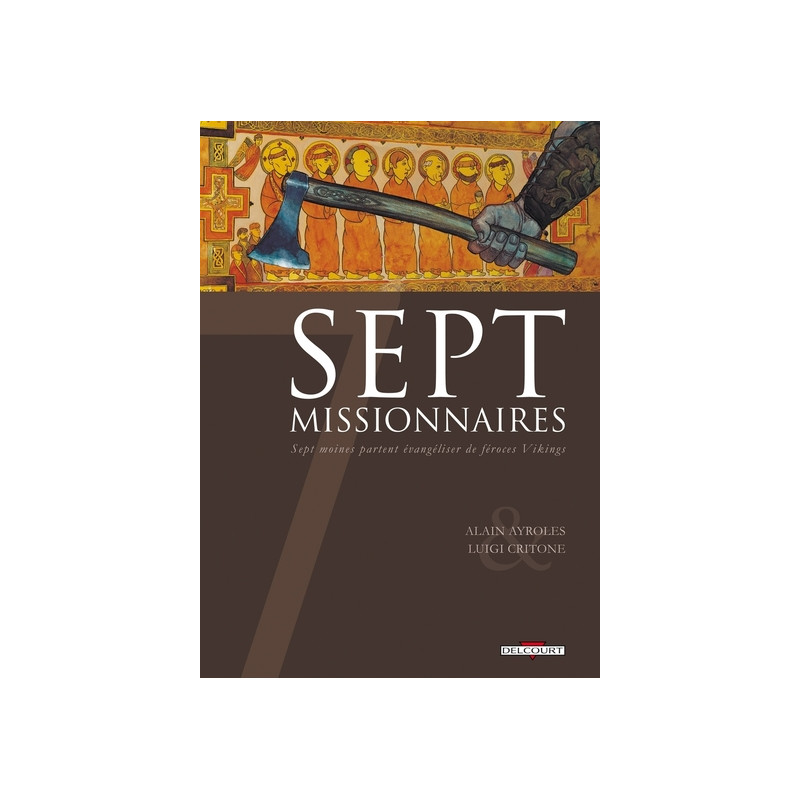 7 Missionnaires