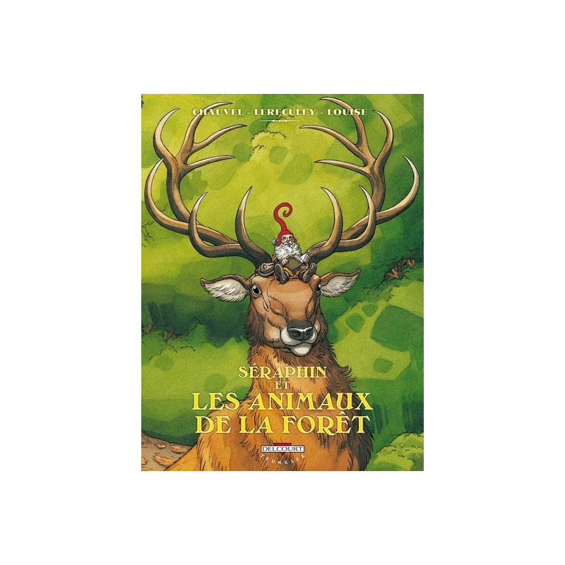 Séraphin et les animaux de la forêt