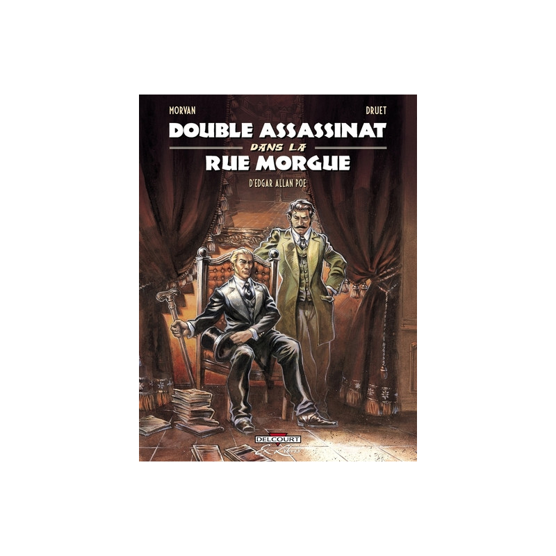 Double assassinat dans la rue Morgue, d'Edgar Allan Poe