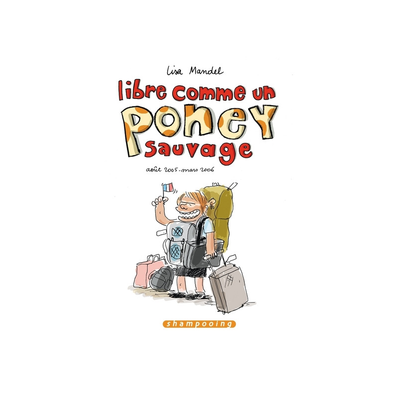 Libre comme un poney sauvage