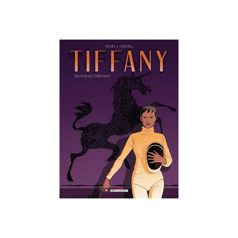Tiffany T01 Escrime et Châtiment