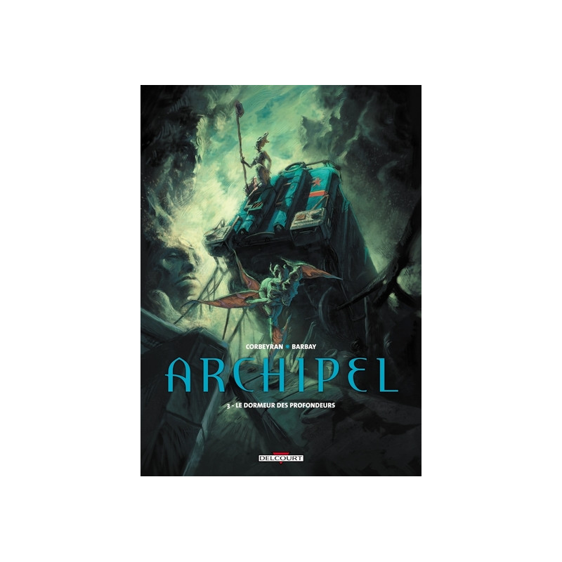 Archipel T03 - Le Dormeur des profondeurs