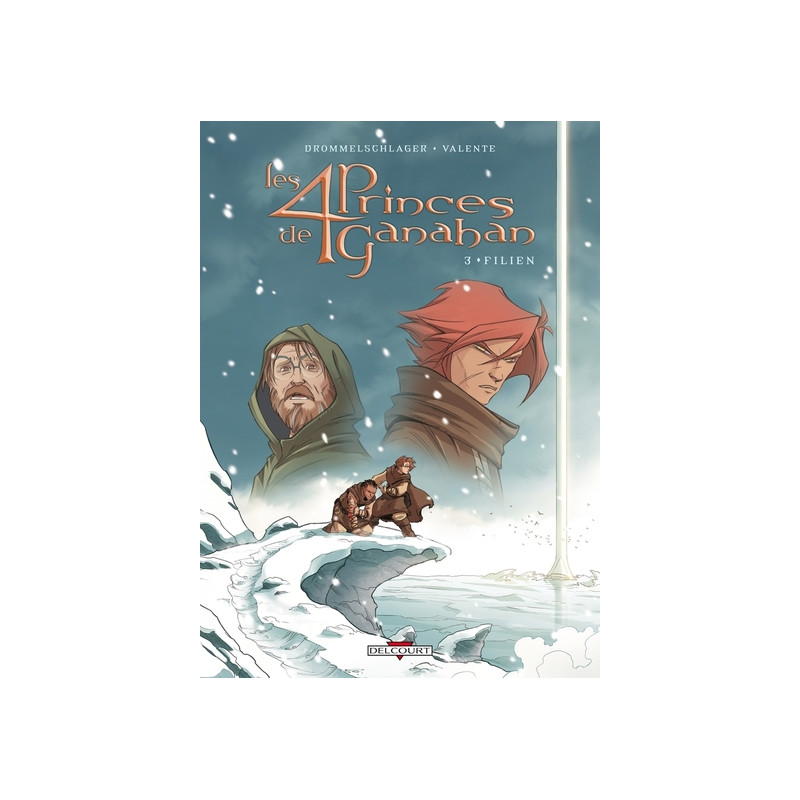Les Quatre Princes de Ganahan T03 Filien