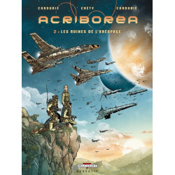 Acriboréa T02 - Les Ruines...