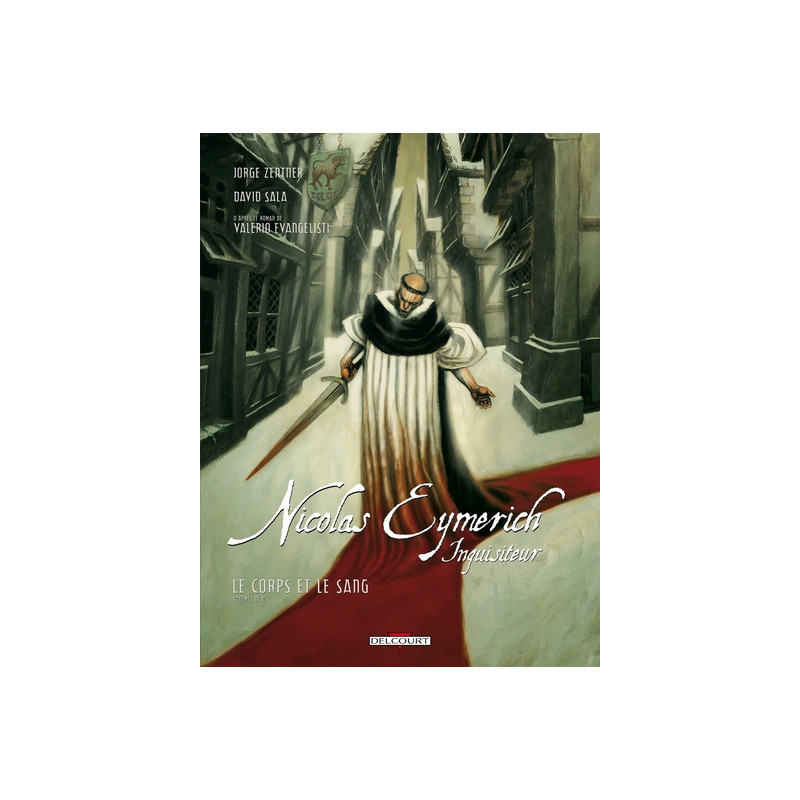 Nicolas Eymerich, Inquisiteur T03 Le Corps et le sang (1/2)