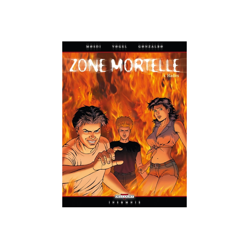 Zone mortelle T04