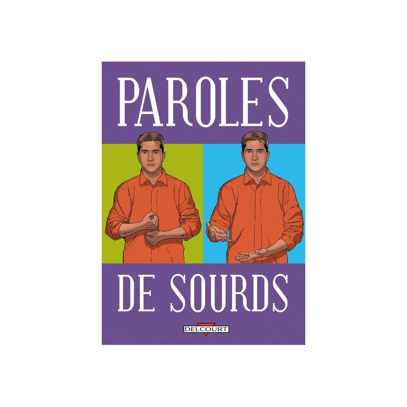 Paroles de sourds