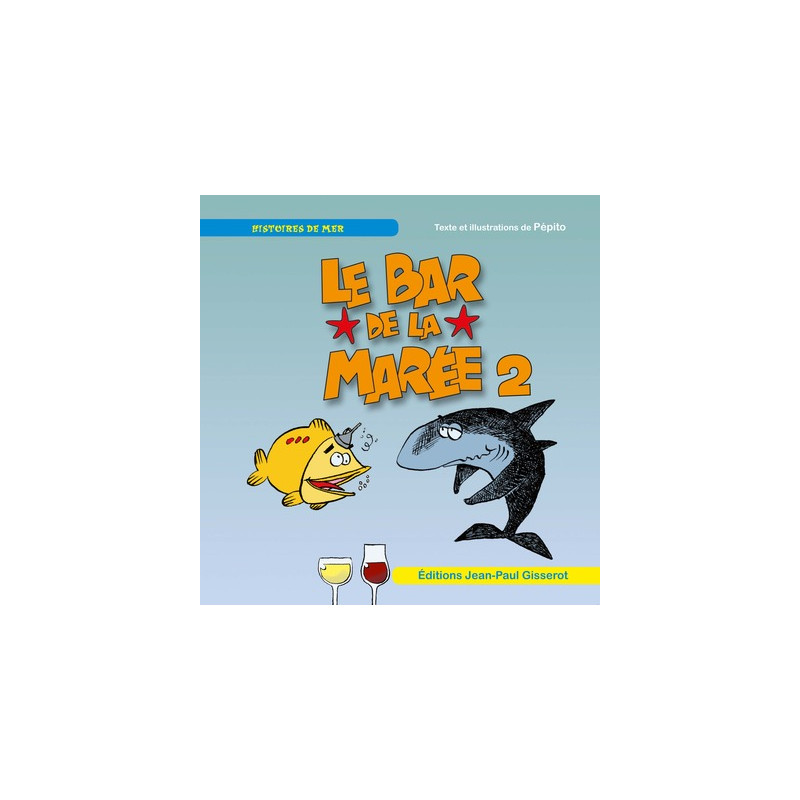 Le bar de la marée