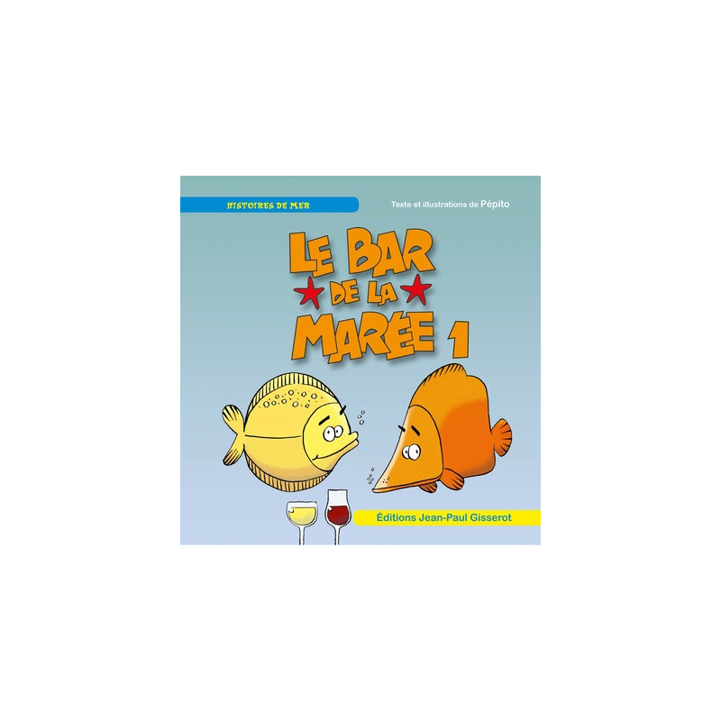 Le bar de la marée