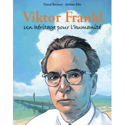 Viktor FRANKL : Un héritage...