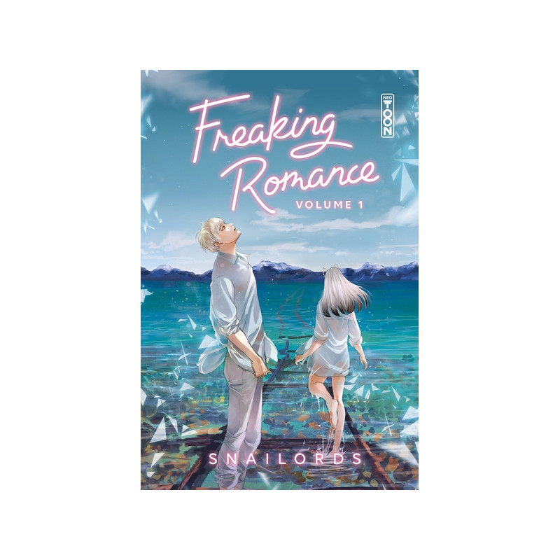 Freaking Romance - Tome 01