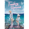 Freaking Romance - Tome 01