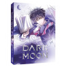 Dark moon - Tome 01