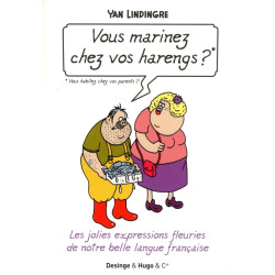 Vous marinez chez vos...