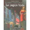 Le lapin bleu - Les enquêtes du Commissaire Raffini