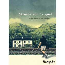 Silence sur le quai