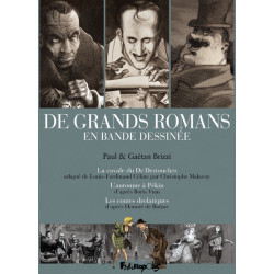 De grands romans en bande...