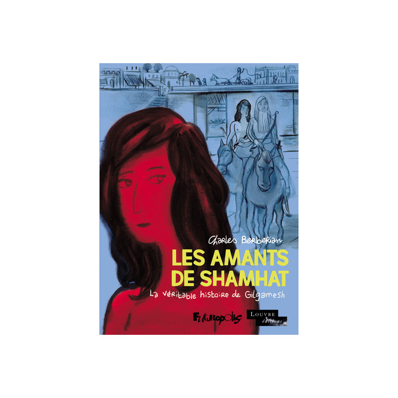 Les Amants de Shamhat