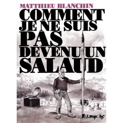 Comment je ne suis pas...