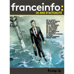 France Info : 30 ans...