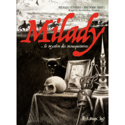 Milady ou Le Mystère des...