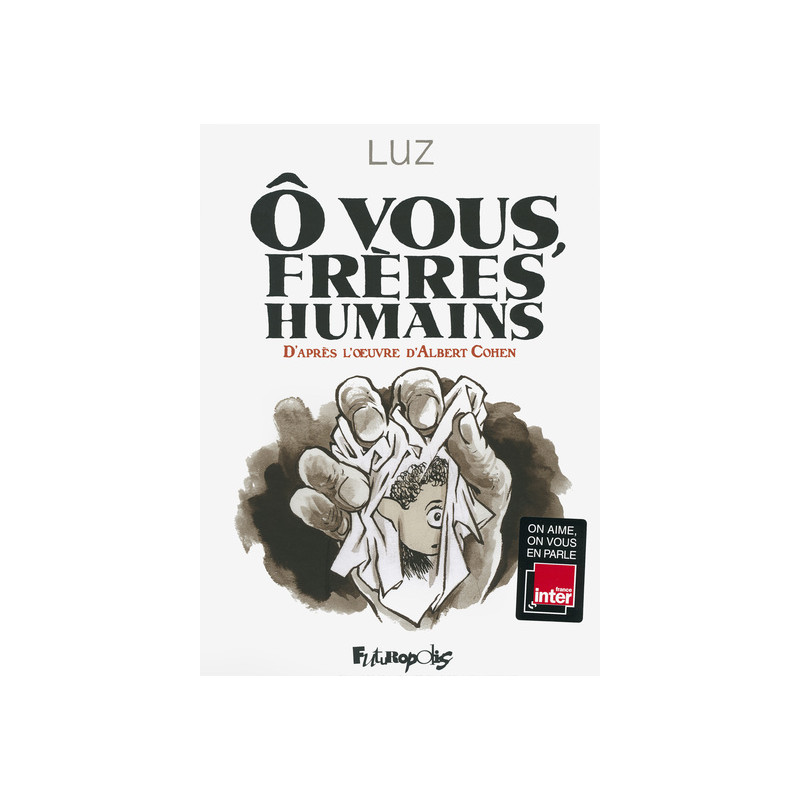 Ô vous, frères humains