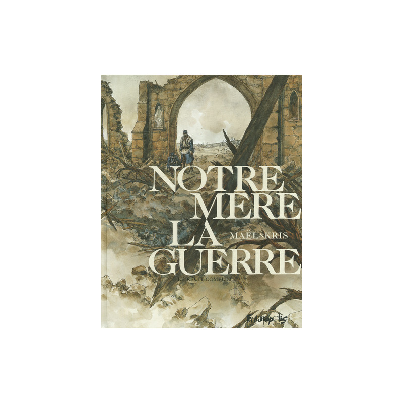 Notre Mère la Guerre